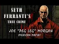 Joe Peg Leg Morgan Full Episode