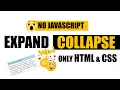 Expand Collapse Section using only HTML CSS No JavaScript