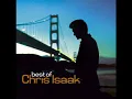 Two hearts - Chris Isaak