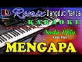 Download Lagu Karaoke Koes Plus - Mengapa (Nada Pria) Dj Mix Dut Orgen Tunggal