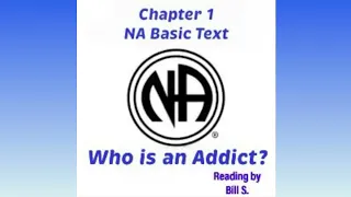 Basic Text Chapter 1 Who is and Addict