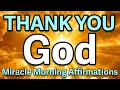 Download Lagu Thank You God Affirmations | Miracle Morning Affirmations | Health Wealth and Happiness Affirmations