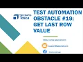 Tosca Tutorial Lesson 125 - Get Last Table Row Value LastContentRow Obstacle 19