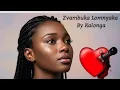 Download Lagu Kalonga - Zvambuka Lomnyaka [official ]