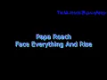 Papa Roach - Face Everything And Rise [Lyrics on screen] HD