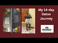 My 14-day detox journey with Bolingo Balance Products