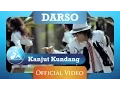 Darso - Kanjut Kundang (HD)