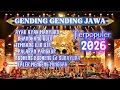 Lagu GENDING GENDING JAWA TERPOPULER 2026 | Ayak-Ayak Manyuro, Dhandhang Gulo | Tembang Jawa Klasik Merdu