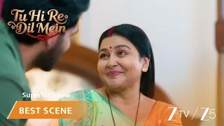 Tu Hi Re Dil Mein | EP 81 | Best Scene | Zee TV APAC
