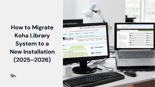 How to Migrate Koha Database to a New Installation 2025 2026