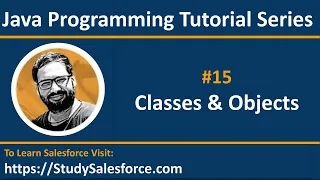 15 Java Classes and Objects - Learn Java Programming Language by Sanjay Gupta in English