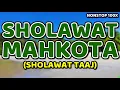 Lagu sholawat taj - sholawat mahkota - nonstop 100x