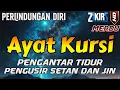 Download Lagu ayat kursi pengusir setan dan jin | ayat kursi pengantar tidur penenang hati \u0026 pikiran merdu
