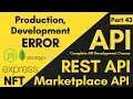 Handling Production And Development API Error Two Error Message For Different Environments