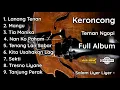Download Lagu KERONCONG PENGHANTAR TIDUR DAN TEMAN NGOPI TERBARU 2025 SPESIAL LANANG TENAN, MANGU || COVER RIFQI