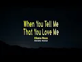 When You Tell Me That You Love Me - Diana Ross (Karaoke Version)
