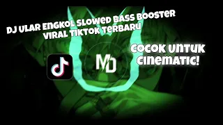 dj ular engkol slowed bass booster viral tiktok terbaru 