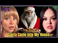 Christmas Nightmares \u0026 Santa Came Into My House | Episode 30
