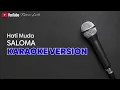 Download Lagu Saloma - Hati Muda | Tanpa Vokal | Minus One | Karaoke OL