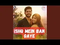 Download Lagu Ishq Mein Ban Gaye (Music3 Sonic)