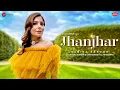 Lagu Jhanjhar -  Kanika Kapoor, Deep Money \u0026 Nitin Gupta | Latest Punjabi Song