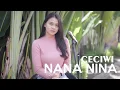 (Ceciwi Entertainment) - Nana Nina Cover by Dyah Novia