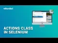 Actions class in Selenium WebDriver Drag Drop and Implicit Wait Selenium Training Edureka