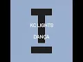 KC Lights - Danca (Extended Mix)