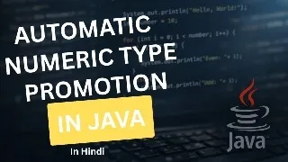 Automatic Numeric Type Promotion in Java - Hindi