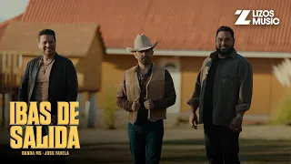 Banda MS de Sergio Lizárraga & Joss Favela - Ibas De Salida (Video Oficial)