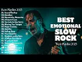 Download Lagu BEST EMOTIONAL ROCK BALLAD | THIS SONG IS PURE VULNERABILITY 😭 | SLOW ROCK LOVE 🌙