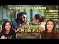 Lagu ANIMAL : Pehli Bhi Main - Song Reaction | Ranbir Kapoor | Tripti Dimri | Sandeep Reddy Vanga