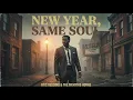 Lagu Otis Redding–New Year, Same Soul 🎆Southern Soul Album