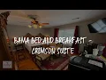 Bama Bed and Breakfast - Crimson Suite Review