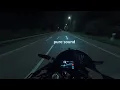 Download Lagu night ride - pure sound [BMW S1000RR]