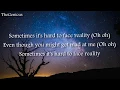 Download Lagu Hard To Face Reality [Lyrics]