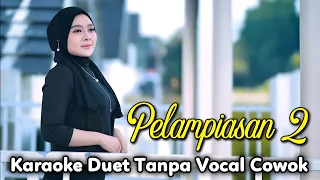 pelampiasan 2 karaoke duet tanpa vocal cowok