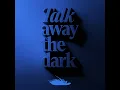 Leave a Light On (Talk Away The Dark) - Papa Roach