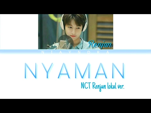 Download MP3 NCT Renjun lokal ver. - Nyaman