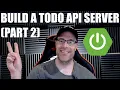 Build Your Own Todo API Server with Java Spring Boot PART 2 - CRUD Methods
