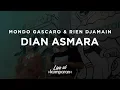 Download Lagu Mondo Gascaro \u0026 Rien Djamain - Dian Asmara | Live at kumparan