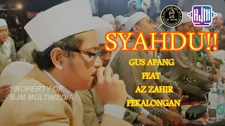 Download SYAHDU POL!!! SYAIKHONA - GUS APANG FEAT AZZAHIR PEKALONGAN MP3