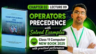 Expressions Operator Precedence in Python Class 11 Computer Science Chapter 2 New Book 2025