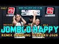 Lagu DJ JOMBLO HAPPY EMBI PUSPUS ft BILA X PANJI SPT MUSIC TERBARU FULL BASS || BUJANG ORGEN 2026