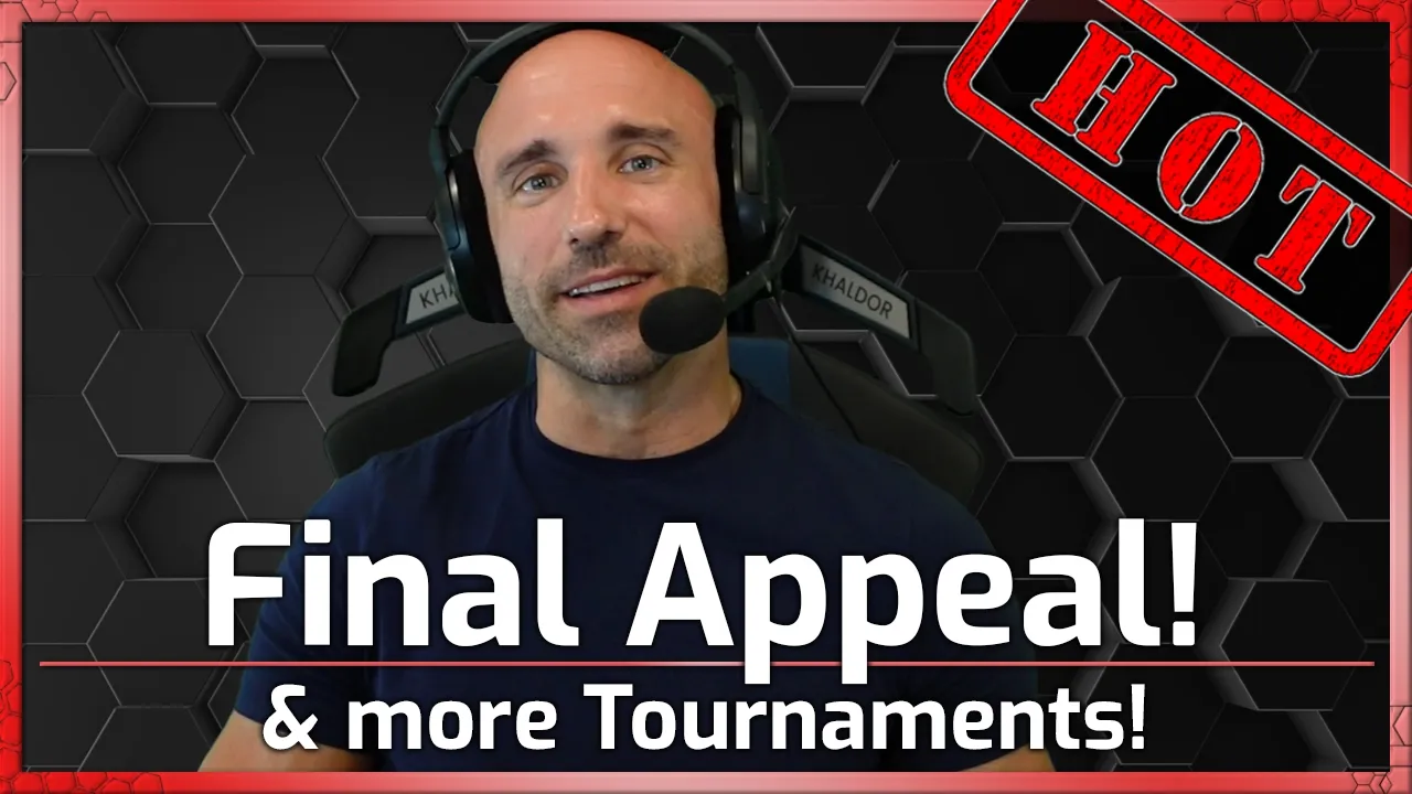 Final Appeal! And MORE Tournaments 🥳 - Support the channel for FREE!