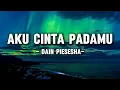 Download Lagu Dian Piesesha - Aku Cinta Padamu (Lyrics/Lirik)