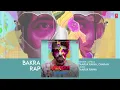 Rangeen: Bakra Rap (Audio) | Vineet Kumar Singh | Rajshri Deshpande | Taaruk Raina | Charan