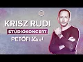 Download Lagu Krisz Rudi stúdiókoncert • Petőfi LIVE!