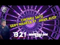 Download Lagu DJ Cintaku Satu - (Gery Mahesa Ft.Jihan Audy) [DJ R3 ONTHEMIX]