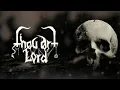Download Lagu Thou Art Lord - Hades (Official Lyric Video)